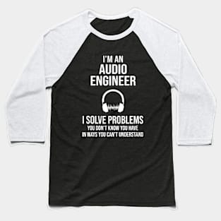 Funny Audio Engineer Baseball T-Shirt